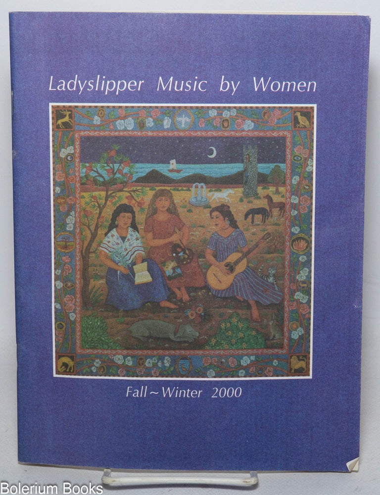 Cat.No: 340126 Ladyslipper Music by Women: Fall-Winter 2000