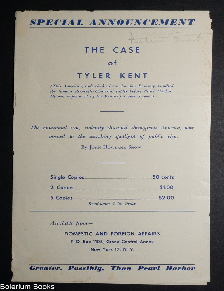Cat.No: 340200 Special Announcement. The Case of Tyler Kent [advertisement