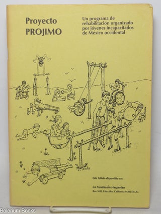 Cat.No: 340227 Proyecto Pr&oacute;jimo. Un programa de rehabilitaci&oacute;n organizado por j&oacute;venes...