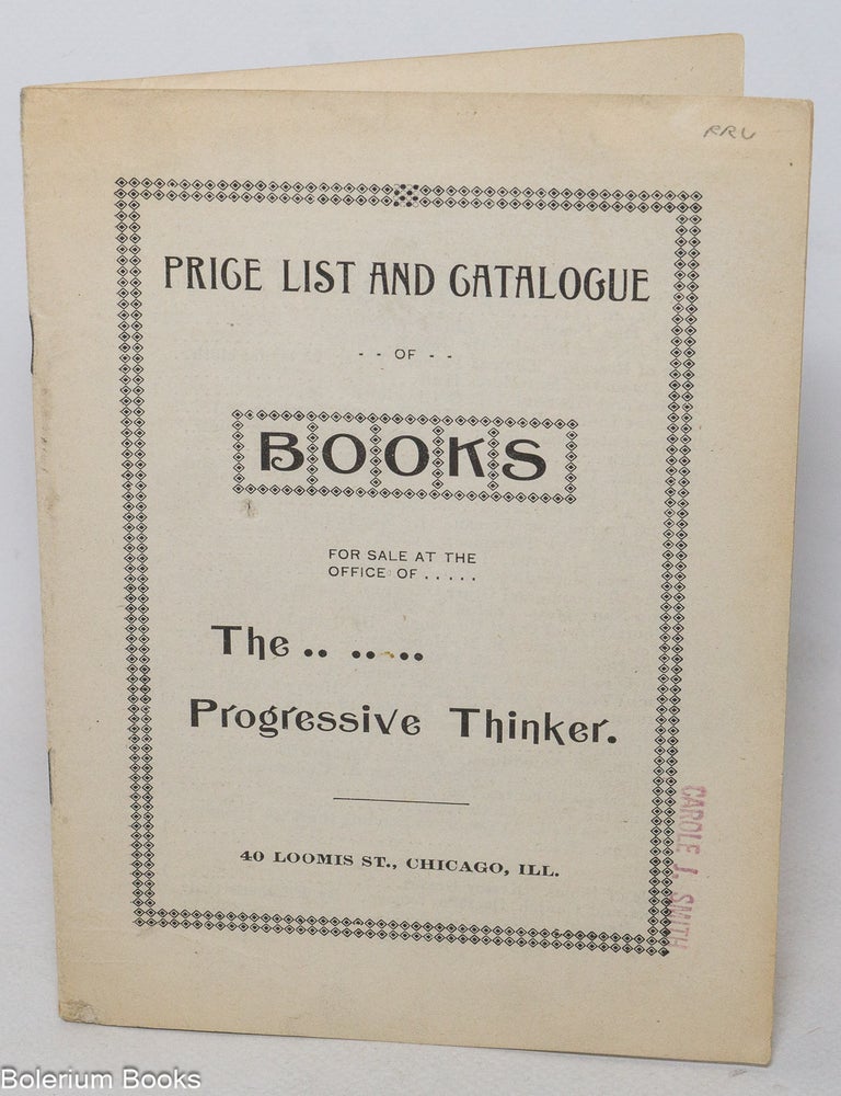 Cat.No: 340503 Price List and Catalogue of Books For Sale at the Office of The Progressive Thinker.