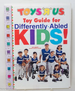 Cat.No: 340562 Toys “R” Us Toy Guide for Differently-Abled Kids!