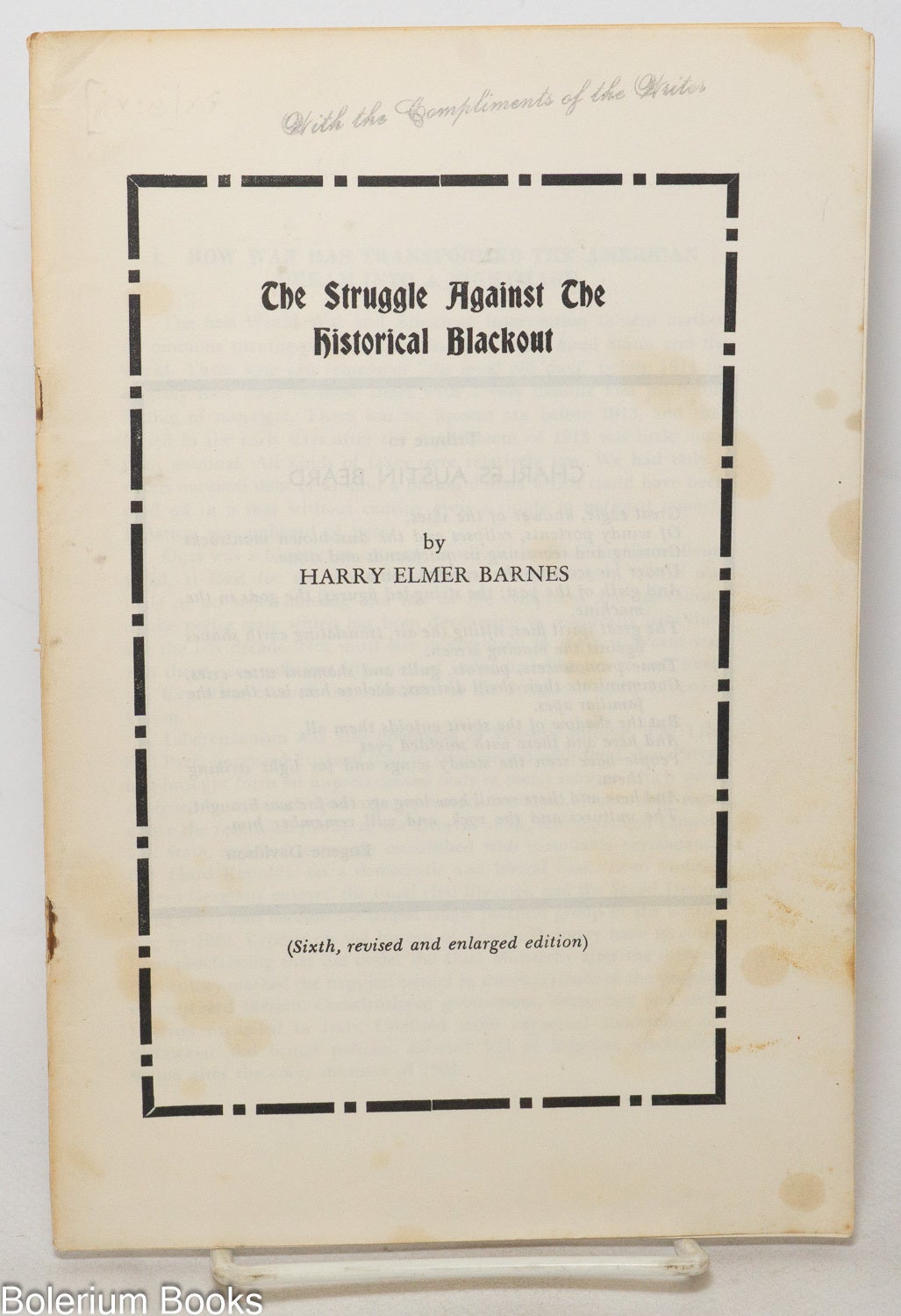 The struggle against the historical blackout Sixth, revised and ...