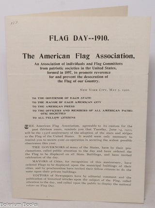 Cat.No: 340826 Flag Day 1910. The American Flag Association. An Association of...