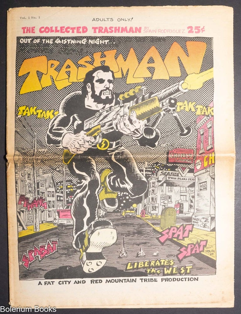 Cat.No: 340827 The collected Trashman; vol. 1, no. 1. Spain Rodriguez.