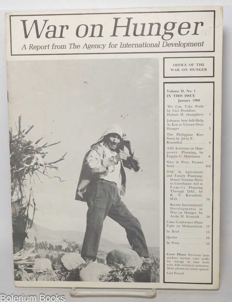 Cat.No: 340913 War on Hunger; a report from the agency for International Development, vol. II, no. 1 (January 1968)