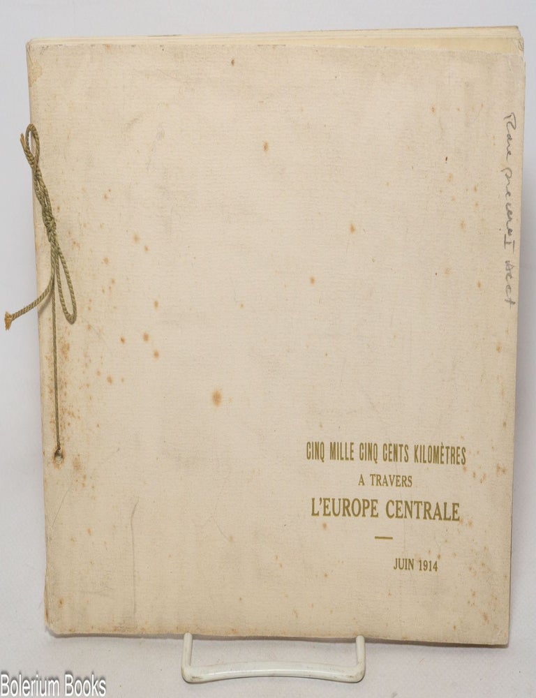 Cat.No: 341002 Cinq mille cinq cents kilometres a travers l'Europe centrale. Juin 1914. Visite aux cultures du domaine de Szarawka (Pologne Russe)