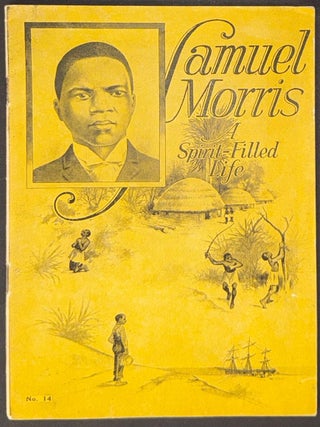 Cat.No: 341052 Samuel Morris: a spirit filled life. D. E. Reed