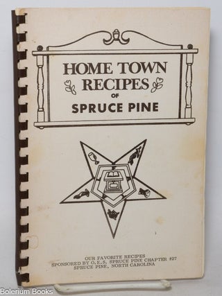 Cat.No: 341132 Home Town Recipes of Spruce Pine