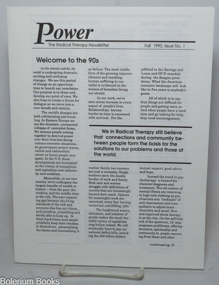 Cat.No: 341246 Power: The Radical Therapy Newsletter, Fall 1990, Issue No. 1