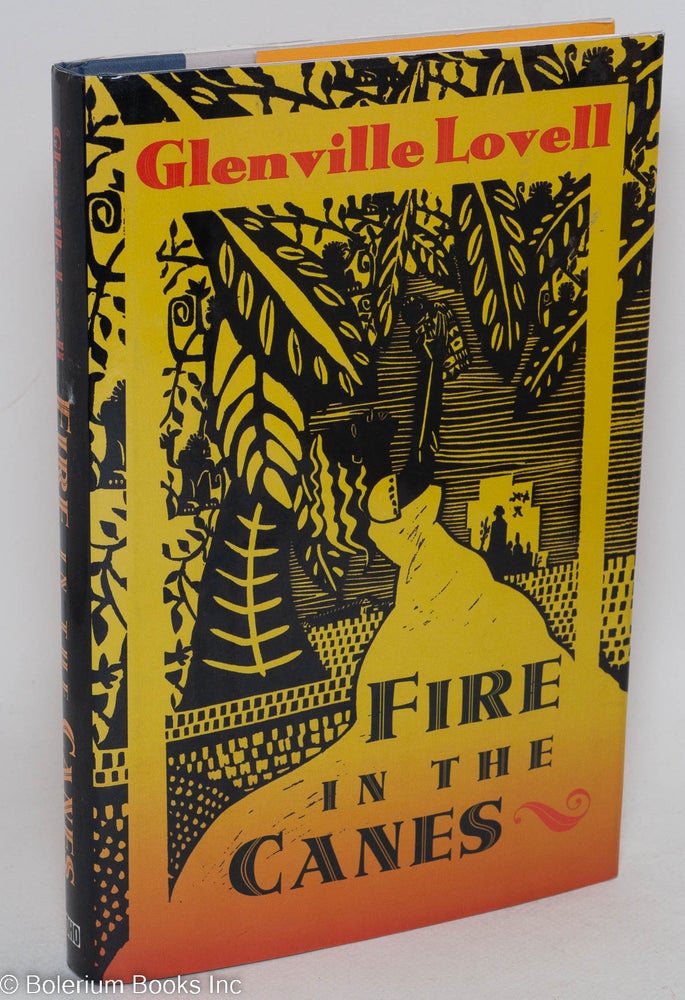 Cat.No: 34127 Fire in the canes. Glenville Lovell.