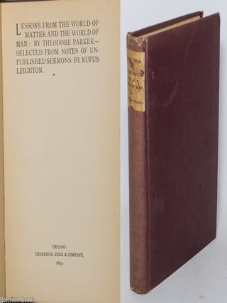 Cat.No: 341362 Lessons from the World of Matter and the World of Man. Selected from Notes...