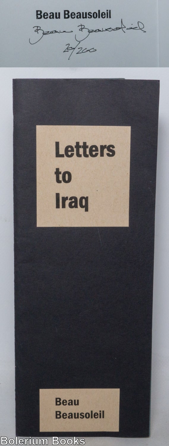 Letters to Iraq: eleven poems inscribed & signed limited edition | Beau ...