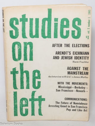 Cat.No: 341379 Studies on the left; a journal of research, social theory, and review....