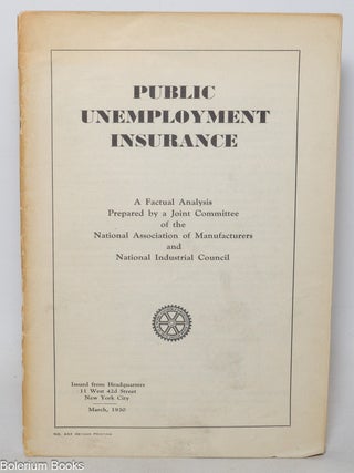 Cat.No: 341384 Public Unemployment Insurance. A factual analysis prepared by a Joint...