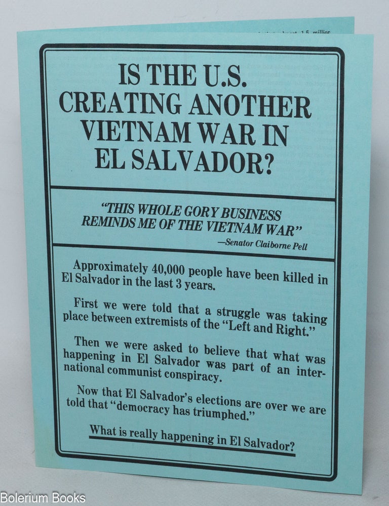 Cat.No: 341457 Is the US creating another Vietnam War in El Salvador?