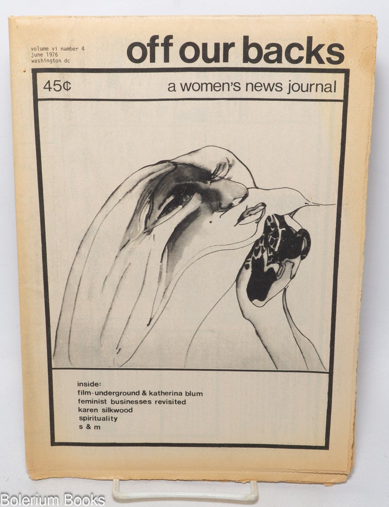 Cat.No: 341543 Off Our Backs: a women's news journal; vol. 6, #4, June 1976