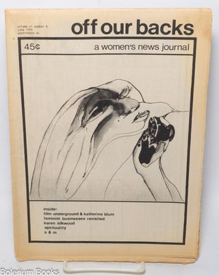 Cat.No: 341543 Off Our Backs: a women's news journal; vol. 6, #4, June 1976