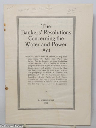 Cat.No: 341632 The Bankers' Resolutions Concerning the Water and Power Act. William...