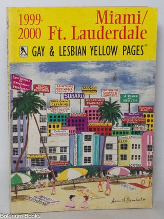 Cat.No: 341694 Miami/Ft. Lauderdale 1999-2000 Gay & Lesbian Yellow Pages. Kermit...