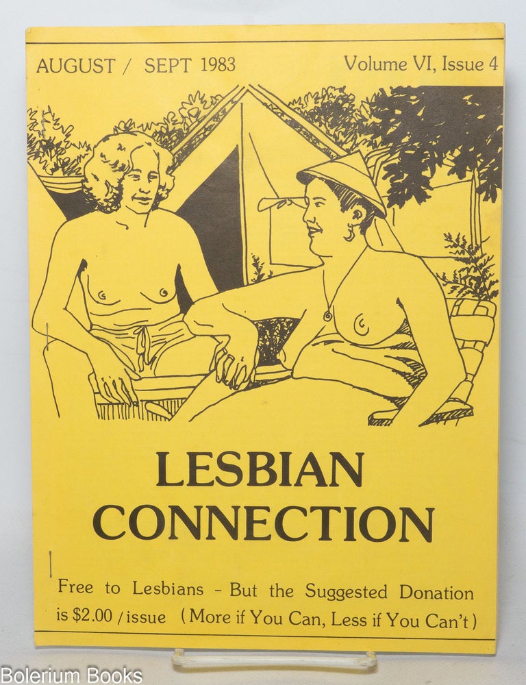 Cat.No: 341784 Lesbian Connection: vol. 6, #4, August/September 1983