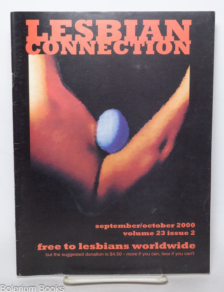 Cat.No: 341793 Lesbian Connection: for, by & about lesbians; vol. 23, #2