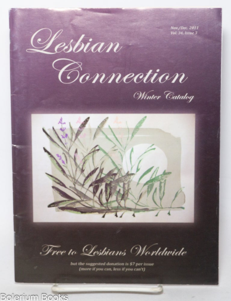 Cat.No: 341810 Lesbian Connection: for, by & about lesbians; vol. 34, #3