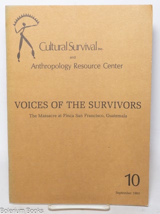 Cat.No: 341856 Voices of the Survivors: The Massacre at Finca San Francisco, Guatemala