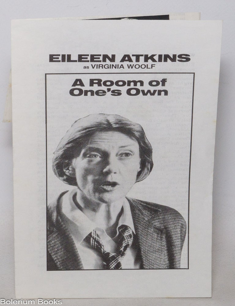 Cat.No: 341899 Eileen Atkins as Virginia Woolf: A Room of One's Own [program]. Virginia Woolf, Patrick Garland.