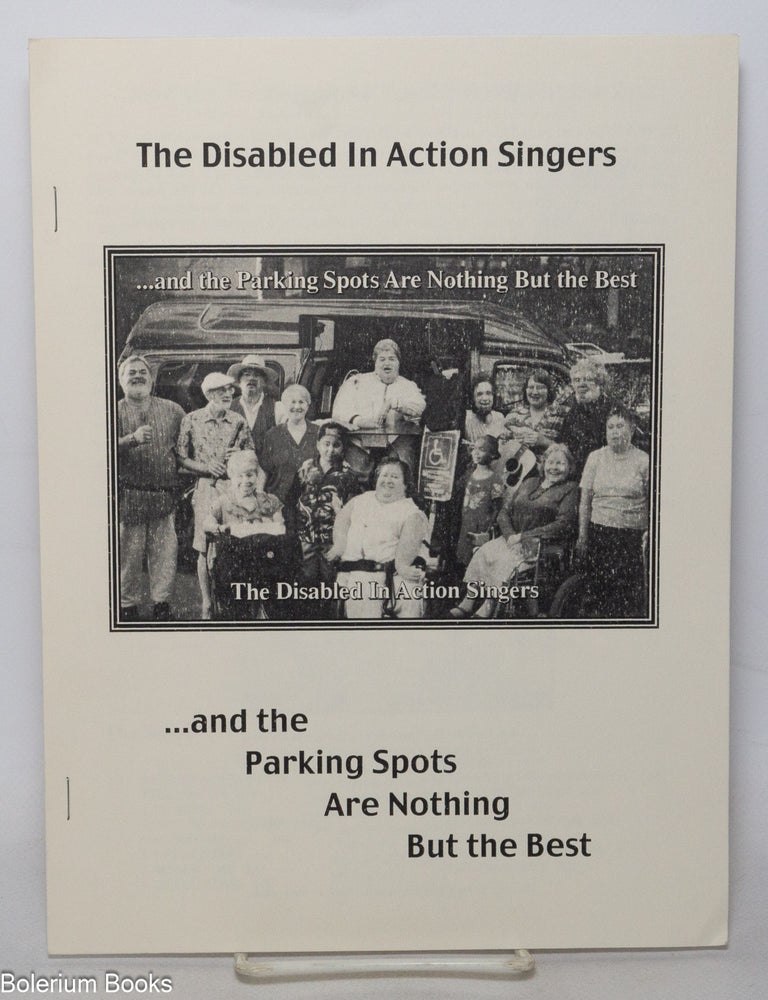 Cat.No: 341924 The Disabled in Action Singers ...and the parking spots are nothing but the best.