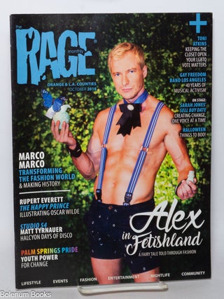 Cat.No: 341928 The Rage Monthly: vol. 12, #5, Oct. 2018: Alex in Fetishland. Joel P....