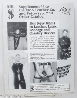 Cat.No: 342013 Supplement #1 to the Mr. S Leather Company, Fetters Mail Order Catalog