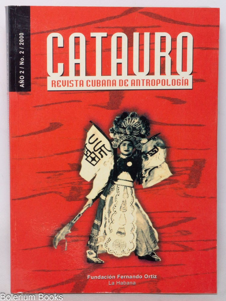 Cat.No: 342163 Catauro: revista cubana de antropología (año 2, no. 2: julio-diciembre