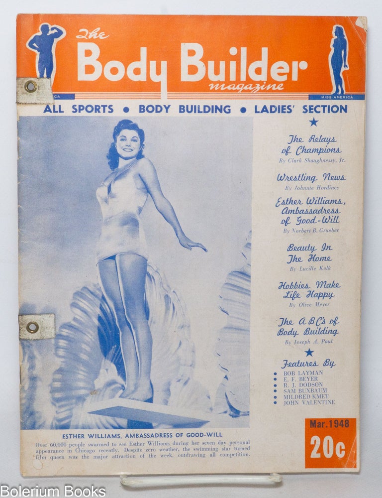 Cat.No: 342171 The Body Builder Magazine: the new all-sport magazine; vol. 3, #3, March 1948: Esther Williams, Ambassadress of good-will