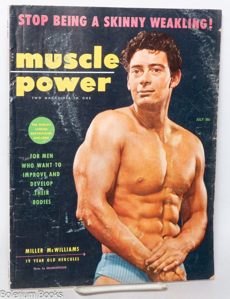 Cat.No: 342175 Muscle Power & The Weightlifter: two magazines in one; vol. 18, #6, July 1955: Miller Williams, 19 year old Hercules