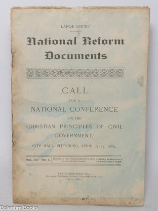 Cat.No: 342387 National Reform Documents Volume 3, Number 1. Call for a National...