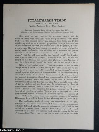 Cat.No: 342411 Totalitarian Trade. Michael A. Heilperin