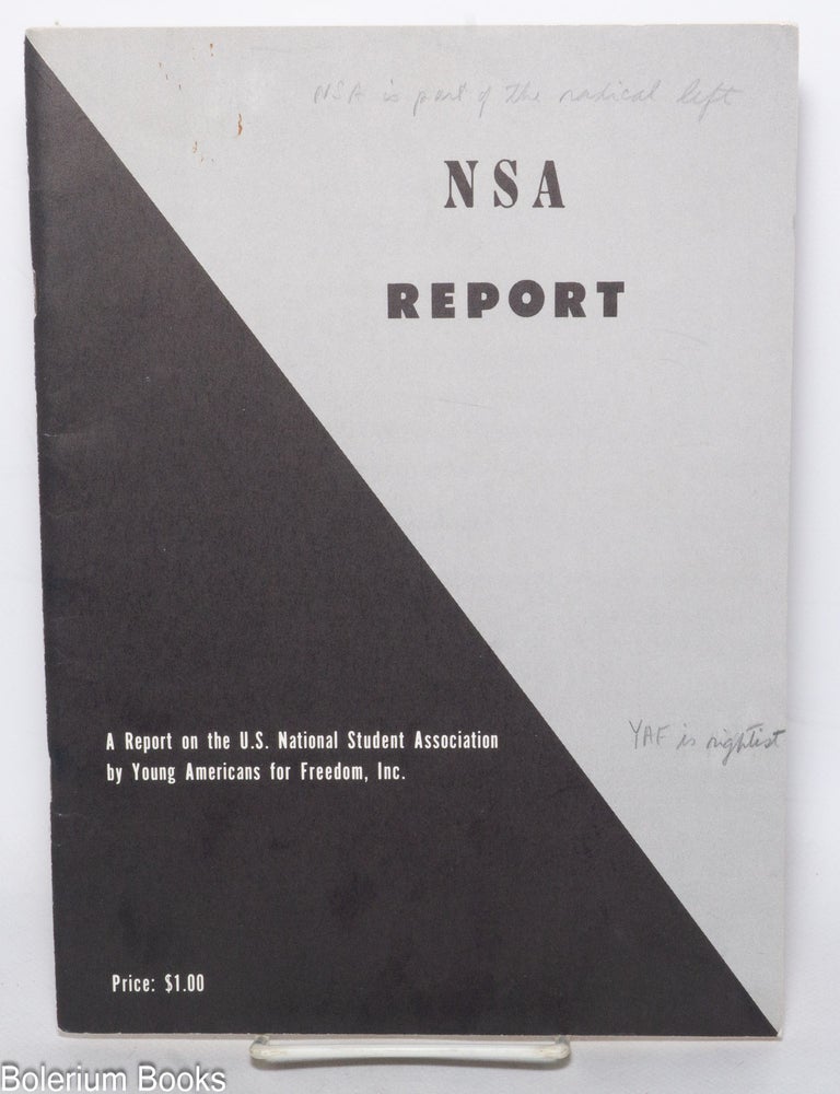 Cat.No: 342422 NSA report: A report on the U.S. National Student Association