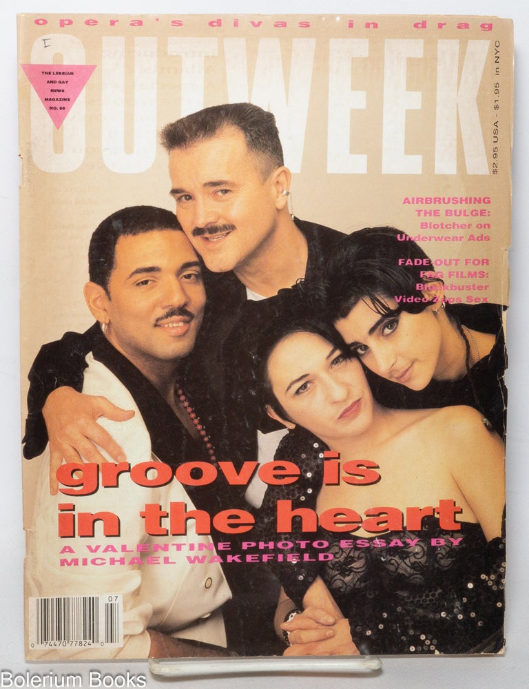 Cat.No: 342527 OutWeek: the lesbian & gay news magazine; #86, February 20, 1991: Groove Is In the Heart. Gabriel Rotello, Michael Wakefield.