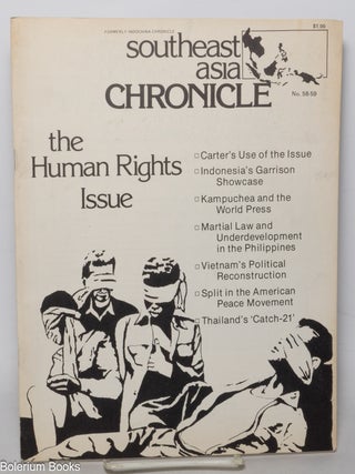 Cat.No: 342657 Southeast Asia Chronicle: No. 58-59, December 1977; The Human Rights Issue