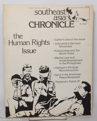 Cat.No: 342657 Southeast Asia Chronicle: No. 58-59, December 1977; The Human Rights Issue