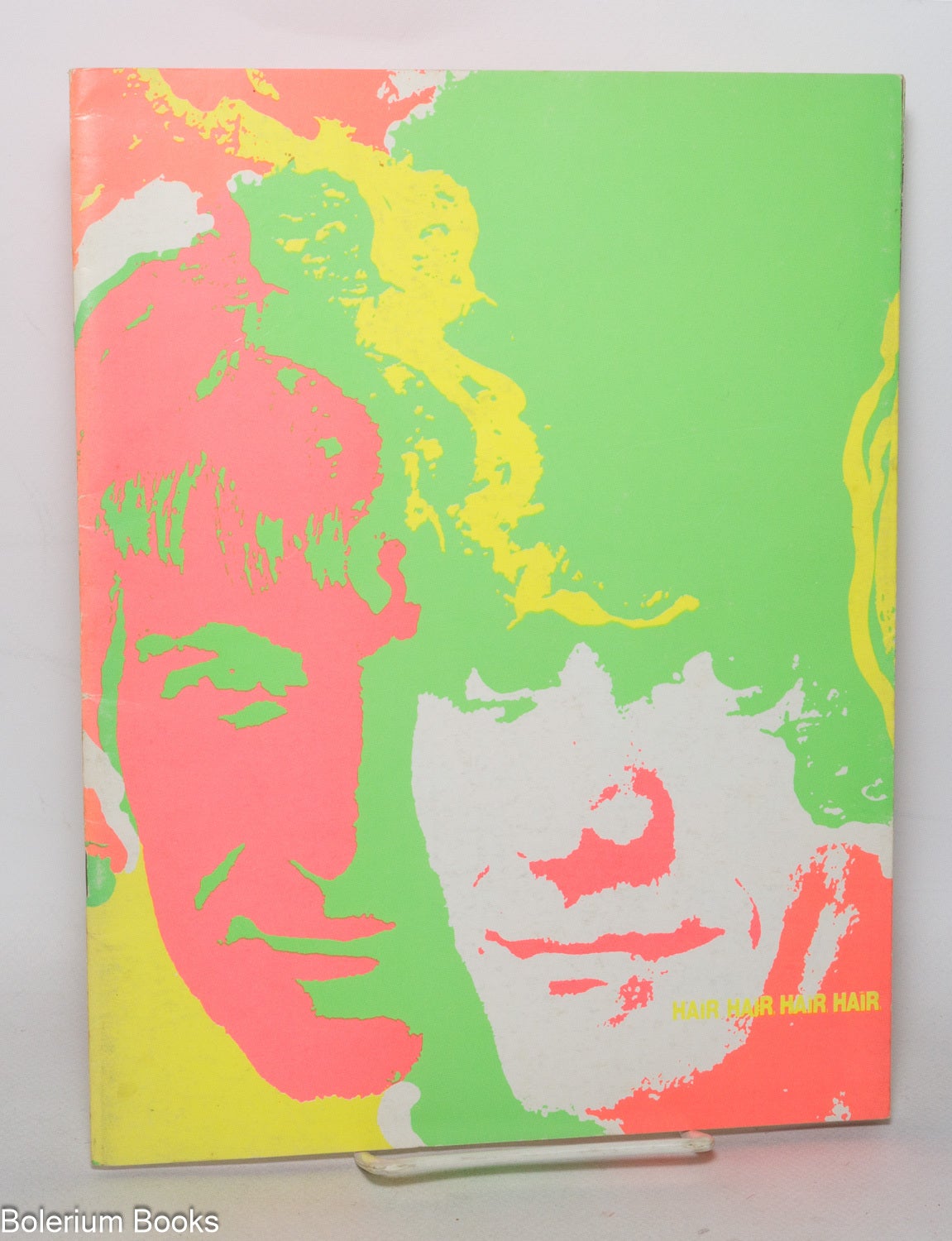 Hair: the American Tribal Love Rock musical souvenir booklet | Ed ...
