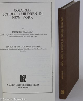 Cat.No: 34276 Colored school children in New York; edited by Eleanor Hope Johnson....