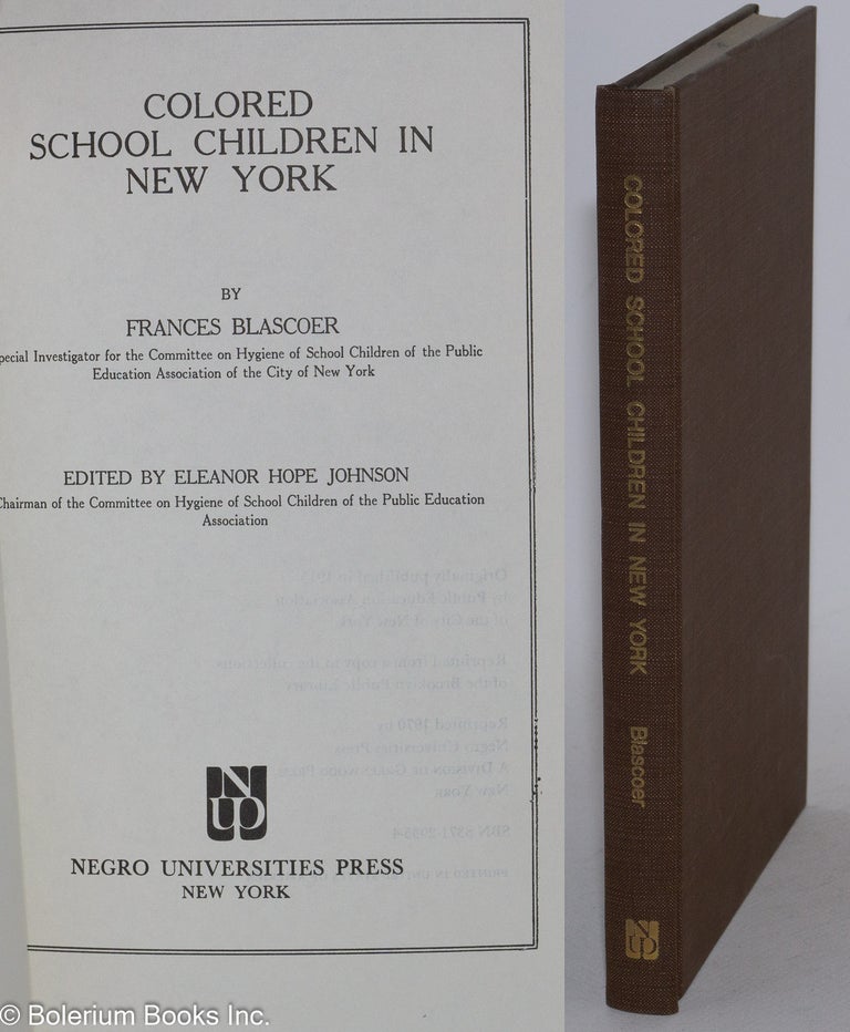 Cat.No: 34276 Colored school children in New York; edited by Eleanor Hope Johnson. Frances Blascoer.