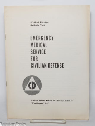 Cat.No: 343009 Emergency Medical Service for Civilian Defense
