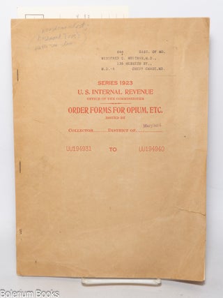 Cat.No: 343015 Series 1923 U.S. Internal Revenue, Office of the Commissioner, Order Forms...