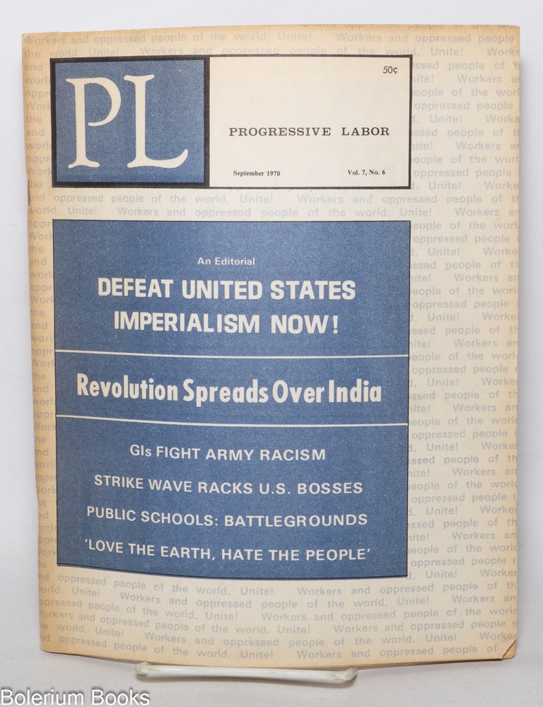 PL Progressive Labor , September 1970, vol. 7, no. 6 | Progressive ...