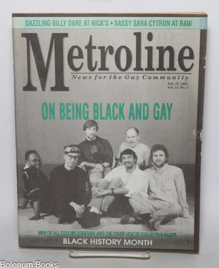 Cat.No: 343059 Metroline: news for the Gay Community; vol. 14, #4, Feb. 22, 1991: On...