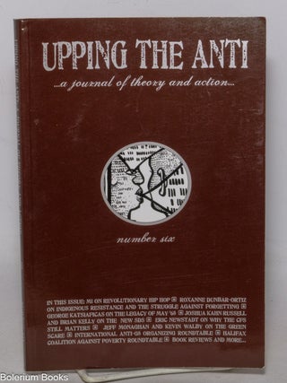 Cat.No: 343190 Upping the anti: a journal of theory and action. No. 6 (May, 2008
