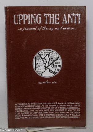 Cat.No: 343190 Upping the anti: a journal of theory and action. No. 6 (May, 2008