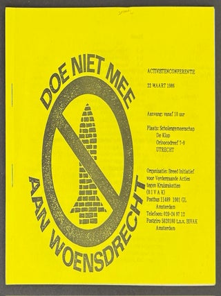 Cat.No: 343243 Doe niet mee aan Woensdrecht: Activistenconferentie 22 maart 1986